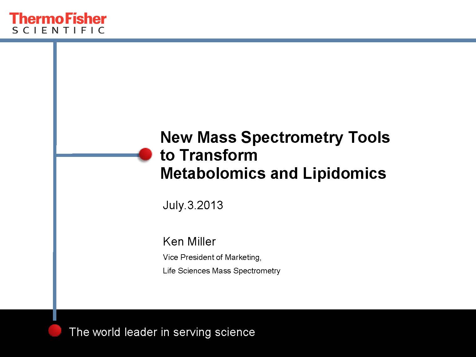 New Mass Spectrometry Tools to Transform Metabolomics and Lipidomics